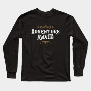 Adventure Awaits Travel Wanderlust Tabletop RPG Gaming Long Sleeve T-Shirt